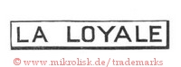 La Loyale (im Rechteck)